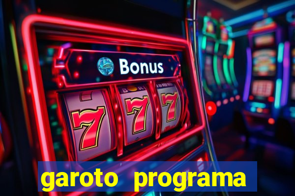 garoto programa zona leste